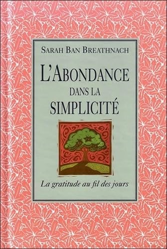 L'abondance dans la simplicité [French] 2923717384 Book Cover
