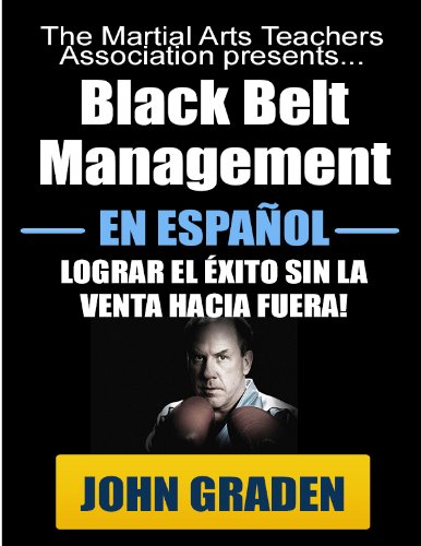 Black Belt Management in Español (Spanish Edition)