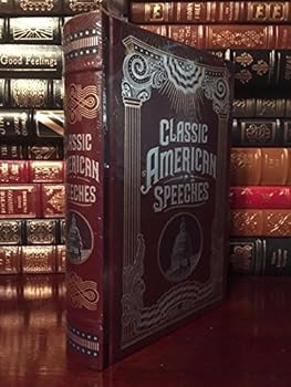 Hardcover Classic American Speeches (Collectible Editions) Book