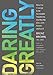 Daring Greatly: How the Courage to Be Vulnerable Transforms the Way We Live, Love, Parent, and Lead