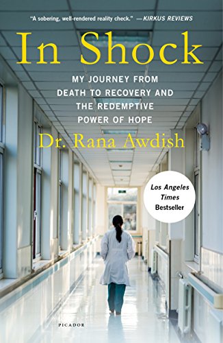 In Shock: My Journey from Death to Recovery and the
