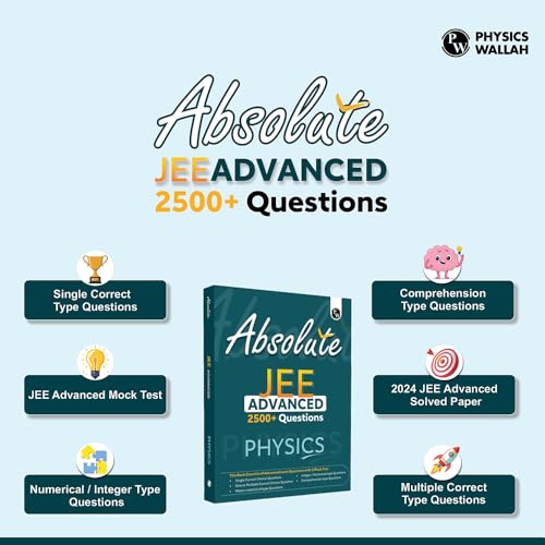 Image of PW Absolute JEE Advanced Physics 2500+ Questions For 2025 Exam with Formula Sheet Solved Paper and 3 Mock Tests [Paperback] PW