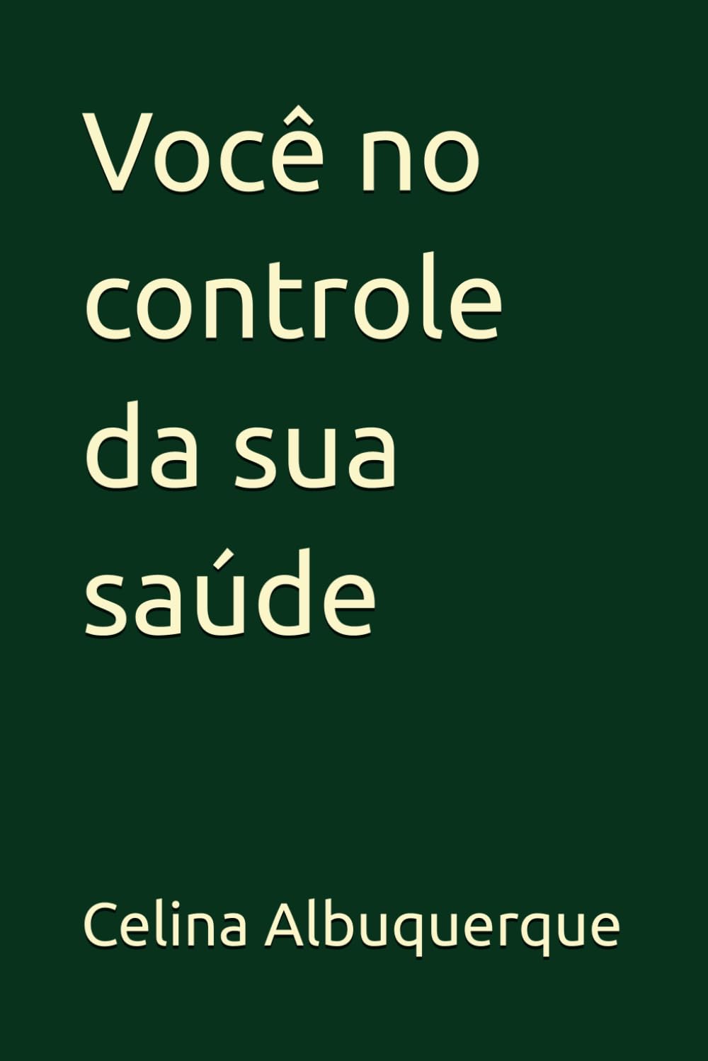 Você no controle da sua saúde