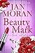 Beauty Mark (A Love, California Series Novel, Book 2)