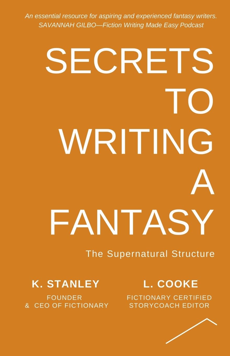 Secrets to Writing a Fantasy: 4 (Write Novels That Sell)