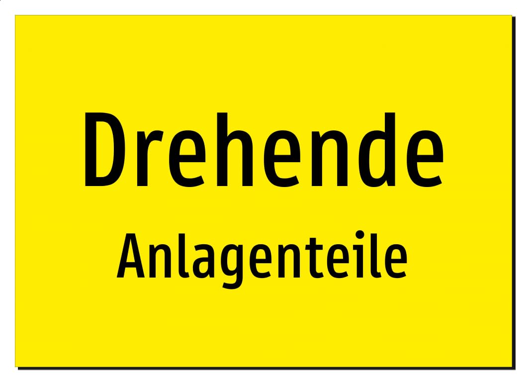 Drehende - Anlagenteile | Aluminiumschild A3, 420 x 297mm | nur Text, ohne Symbolgrafik