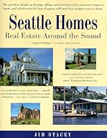 Seattle Homes : Real Estate Around the Sound 0961416734 Book Cover