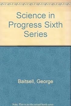 Hardcover Science in Progress: Sixth Series, 1949, 332 pages. Book