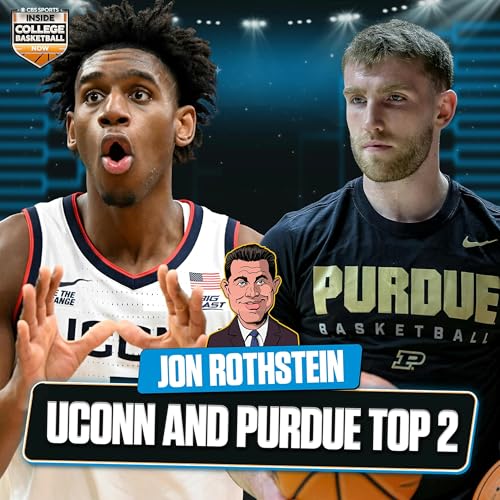 Purdue & UConn are the best teams in nation SO FAR + What's going on with Darryn Peterson? cover art
