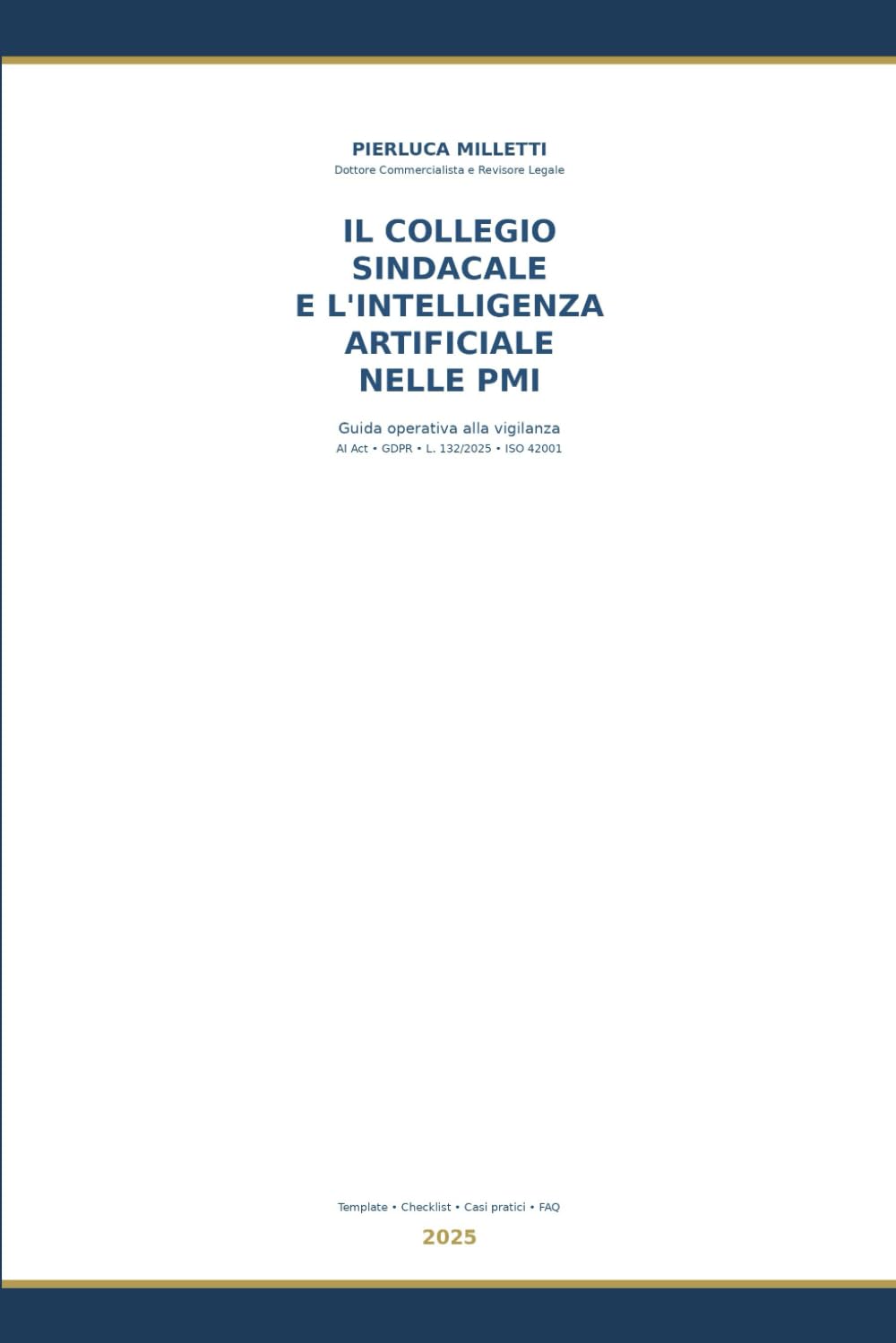 IL COLLEGIO SINDACALE E L'INTELLIGENZA ARTIFICIALE NELLE PMI