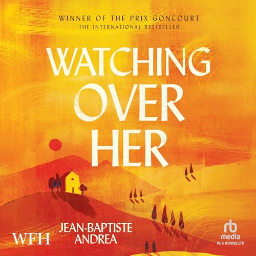 Watching Over Her Audiolibro Por Jean-Baptiste Andrea arte de portada