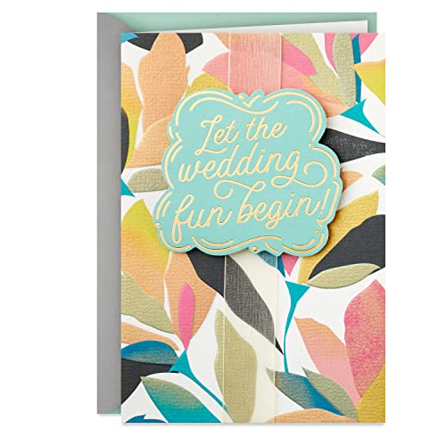 Hallmark Engagement Card or Bridal Shower Card (Let the Wedding Fun Begin) -  Hallmark Marketing Company, LLC (Office), 5RZB2267