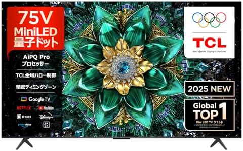 （15:00時点） 【Amazon.co.jp限定】TCL 75V型 テレビ 4K 量子ドット MiniLED 倍速 75Q6C Google TV 2.1ch サウンドシステム HDR10+ Dolby Atmos Dolby Vision Alexa AirPlay2 クロームキャスト Wチューナー 液晶 ゲームマスター ネット動画 音声検索 ALLM 自動低遅延 壁掛け 2025年モデル Q6Cシリーズ