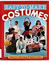 Easy-to-Make Costumes 1895569109 Book Cover
