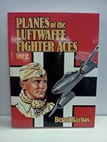 Planes of the Luftwaffe Fighter Aces Vol 2 0858800500 Book Cover