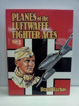 Hardcover Planes of the Luftwaffe Fighter Aces, Vol. 2 Book