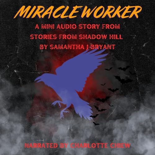 Diseño de la portada del título Miracle Worker: A Shadow Hill Story (Shadow Hill Stories)