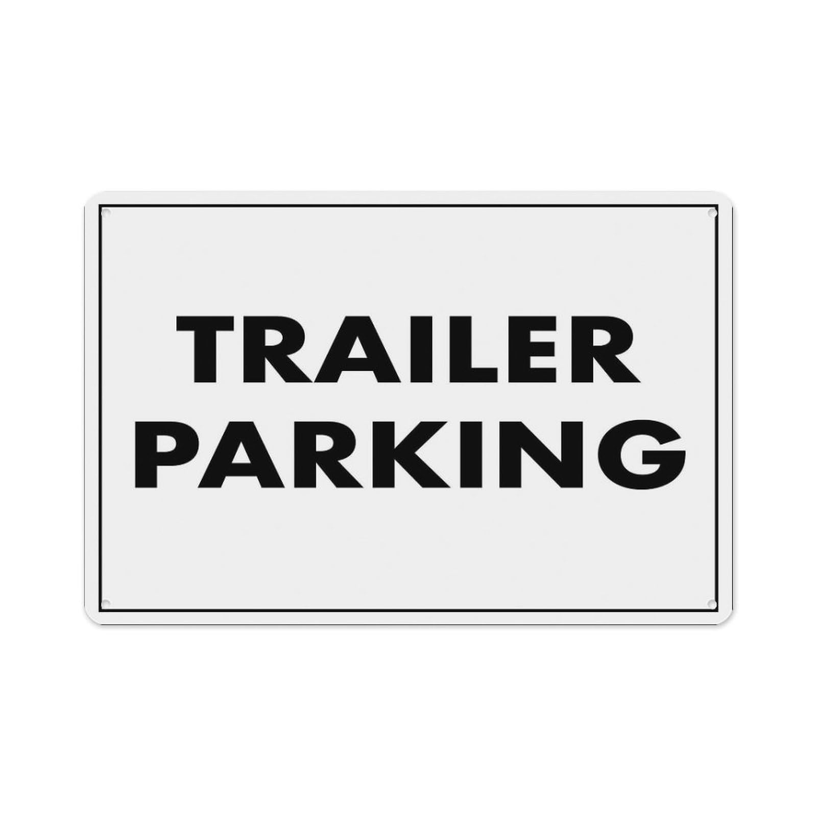 peiyeety Trailer Parking Sign Aluminum Tin Warning Signs for Home Outdoor Garden 12X16 Inches