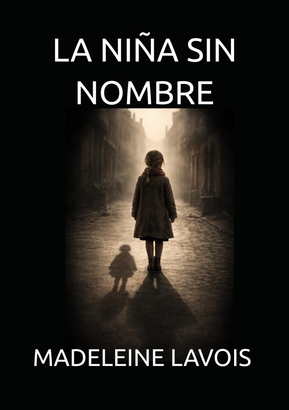 LA NIÑA SIN NOMBRE