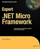  Expert .NET Micro Framework, Second Edition (Expert\'s Voice in .Net)