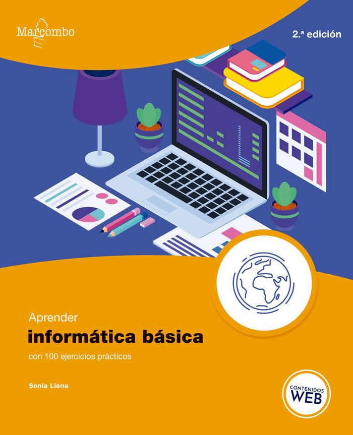 Aprender informática básica con 100 ejercicios prácticos (SIN COLECCION)