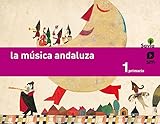 Música. 1 Primaria. Savia. Andalucía - 9788467576795