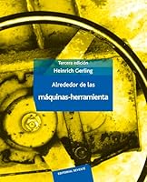 Alrededor de Las Maquinas - Herramientas 8429160493 Book Cover