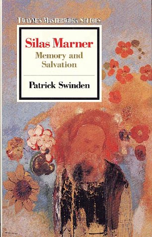 Silas Marner: Memory and Salvation