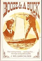 Booze and a Buck 088780022X Book Cover