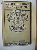 With the Prince Round the Empire B000J0VZ6E Book Cover
