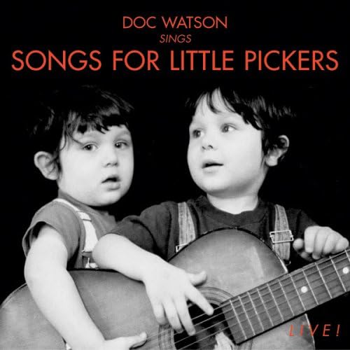 Songs for Little Pickers