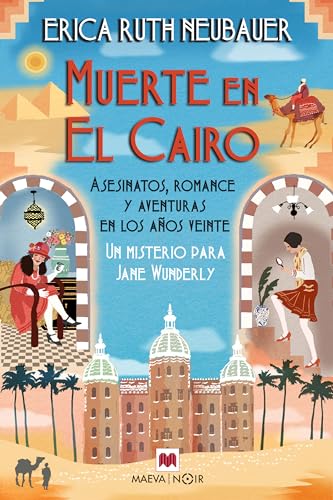 Muerte en El Cairo (Los misterios de Jane Wunderly nº 1)