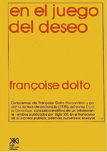 En el juego del deseo (Psicología y etología) (Spanish Edition)
