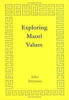 Exploring Maori Values 0864691564 Book Cover