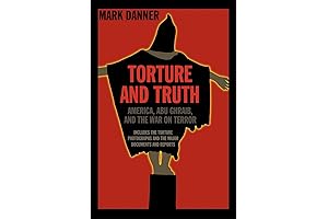 Torture and Truth: A Deeper Understanding of the Boys of Abu Ghraib