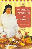 Los Mejores Postres del Monasterio 8427029748 Book Cover