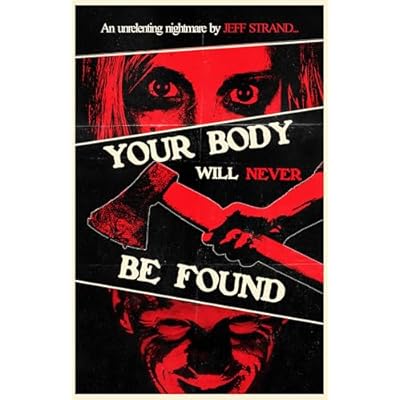 Your Body Will Never Be Found