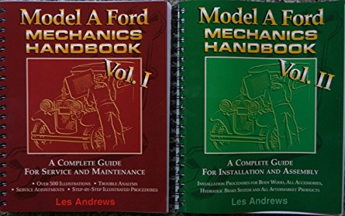COMPLETE SET OF MODEL A FORD MECHANICS REPAIR SHOP & SERVICE MANUAL 2 VOL. SET - ALL MODELS 1928, 1929, 1930 and 1931
