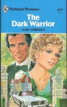 Mass Market Paperback The Dark Warrior (Harlequin Romance, 2277) Book