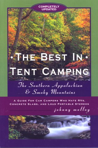 The Best in Tent Camping: The Southern Appalachian & Smoky...