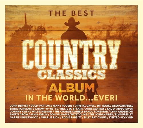 The Best Country Classics Album in the World...ever