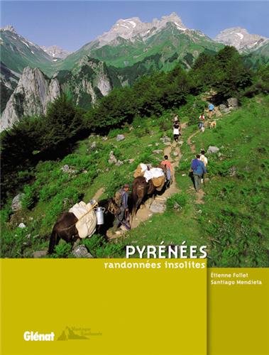 Randonnées insolites dans les Pyrénées livre En ligne