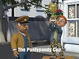 The Pontypandy Cup