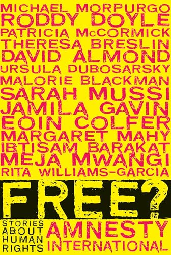 Free?: Stories About Human Rights