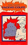caratello paris  Facevo Colpo Gianni Caratelli Ed. Paoline 1974