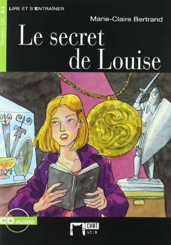 Portada de Le secret de Louise. Livre + CD