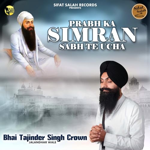 Prabh Ka Simran Sab Te Ucha
