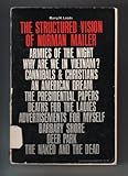 The Structured Vision of Norman Mailer