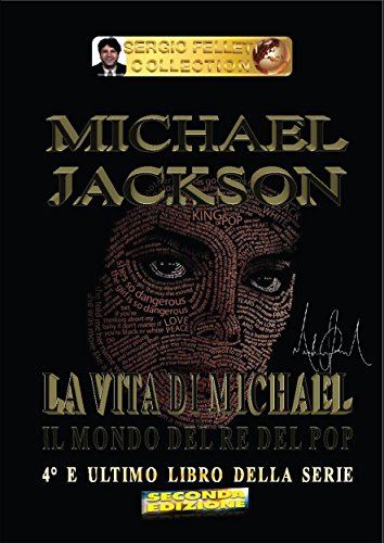 Michael Jackson – La vita di Michae