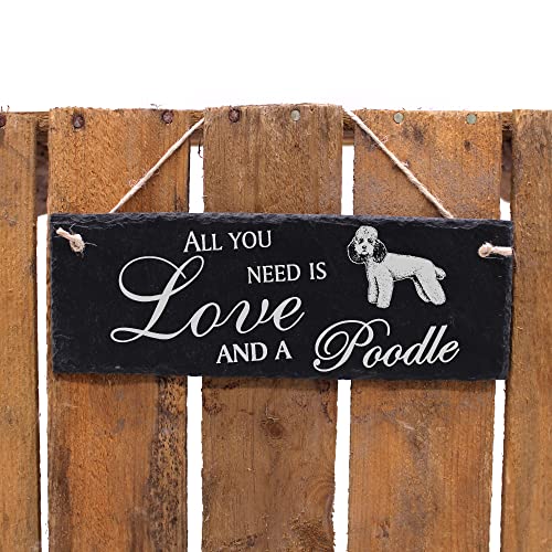 Schiefertafel Deko Pudel Schild 22 x 8 cm - All you need is Love and a Poodle - Wanddeko Dekoration Türschild